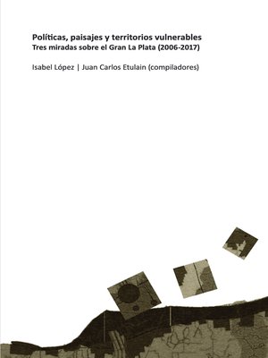 cover image of Políticas, paisajes y territorios vulnerables